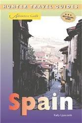 Book cover of Adventure Guide to Spain by Kelly Lipscomb