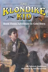 Book cover of Adventure in Gold Town by Deborah Hopkinson