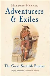 Book cover of Adventurers And Exiles by Marjory Harper