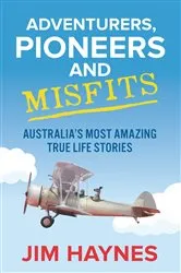 Book cover of Adventurers, Pioneers and Misfits by Jim Haynes