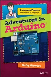 Book cover of Adventures in Arduino by Becky Stewart