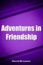 Book cover of Adventures in Friendship by David Grayson