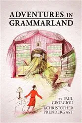 Book cover of Adventures in Grammarland by Unknown