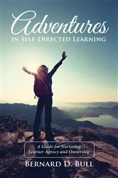 Book cover of Adventures in Self-Directed Learning by Unknown