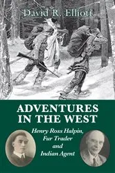Book cover of Adventures in the West by David R. Elliott
