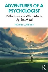 Book cover of Adventures of a Psychologist by Michael Corballis