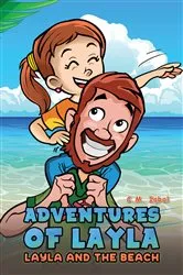 Book cover of Adventures of Layla – Layla and the Beach by C.M. Iqbal