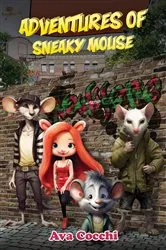 Book cover of Adventures of Sneaky Mouse by N/A