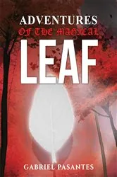 Book cover of Adventures of the Magical Leaf by N/A