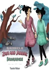 Book cover of Adventures of Zara and Jannat: Bangladesh by Yasmin Nahar