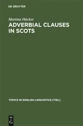 Book cover of Adverbial Clauses in Scots by Martina Häcker