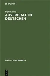 Book cover of Adverbiale im Deutschen by Ingrid Renz