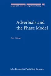 Book cover of Adverbials and the Phase Model by Petr Biskup