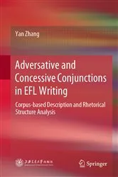 Book cover of Adversative and Concessive Conjunctions in EFL Writing by Yan Zhang