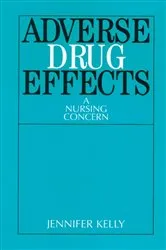 Book cover of Adverse Drug Effects by Jennifer Kelly