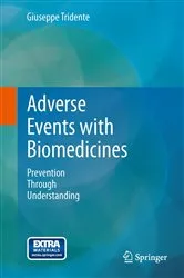 Book cover of Adverse Events with Biomedicines by Giuseppe Tridente