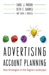 Book cover of Advertising Account Planning by Carol J. Pardun