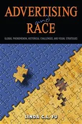 Book cover of Advertising and Race by Linda C. L. Fu