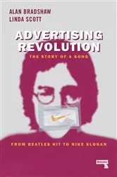 Book cover of Advertising Revolution by Alan Bradshaw
