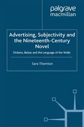 Book cover of Advertising, Subjectivity and the Nineteenth-Century Novel by S. Thornton