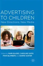 Book cover of Advertising to Children by M. Blades