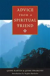 Book cover of Advice from a Spiritual Friend by Rabten