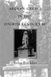 Book cover of Aegean Greece in the fourth century BC by J. Buckler