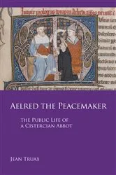 Book cover of Aelred the Peacemaker by Unknown