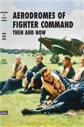 Book cover of Aerodromes Of Fighter Command by Robin J Brooks
