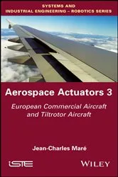 Book cover of Aerospace Actuators 3 by Jean-Charles Maré