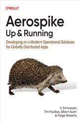 Book cover of Aerospike: Up and Running by V. Srinivasan
