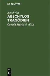 Book cover of Aeschylos Tragödien by Aeschylus