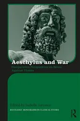 Book cover of Aeschylus and War by Isabelle Torrance