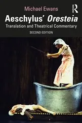 Book cover of Aeschylus' Oresteia (2nd ed.) by Michael Ewans
