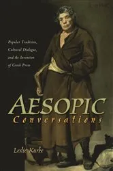 Book cover of Aesopic Conversations by Leslie Kurke