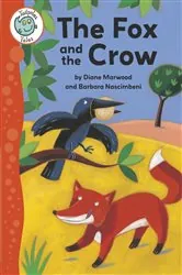 Book cover of Aesop's Fables: The Fox and the Crow by Diane Marwood