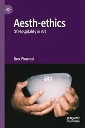 Book cover of Aesth-ethics by Dror Pimentel