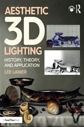 Book cover of Aesthetic 3D Lighting by Lee Lanier