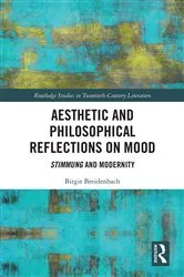 Book cover of Aesthetic and Philosophical Reflections on Mood by Birgit Breidenbach