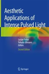 Book cover of Aesthetic Applications of Intense Pulsed Light (2nd ed.) by Lucian Fodor