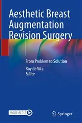 Book cover of Aesthetic Breast Augmentation Revision Surgery by Roy de Vita