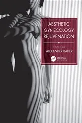 Book cover of Aesthetic Gynecology Rejuvenation by Unknown