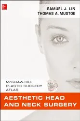 Book cover of Aesthetic Head and Neck Surgery by Samuel J. Lin
