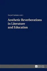 Book cover of Aesthetic Reverberations in Literature and Education by Feryal Cubukcu