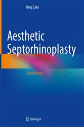 Book cover of Aesthetic Septorhinoplasty (2nd ed.) by Barış Çakır