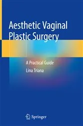 Book cover of Aesthetic Vaginal Plastic Surgery by Lina Triana