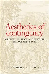 Book cover of Aesthetics of contingency by Matthew C. Augustine