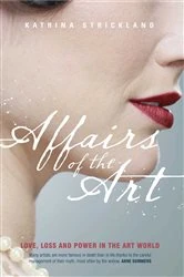 Book cover of Affairs of the Art by Katrina Strickland