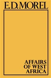 Book cover of Affairs of West Africa by Edmund Dene Morel