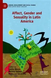 Book cover of Affect, Gender and Sexuality in Latin America by Cecilia Macón